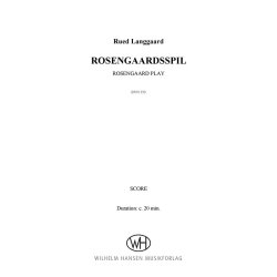 Rued Langgaard: Rosengaardsspil - String Quartet