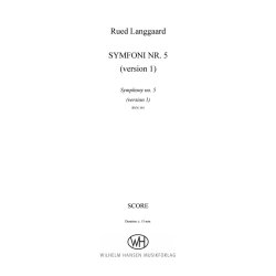 Rued Langgaard: Symfoni nr. 5 (1. version)