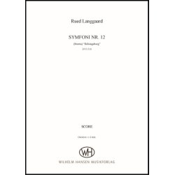 Rued Langgaard: Symfoni nr. 12 "H&eacute;lsingeborg"