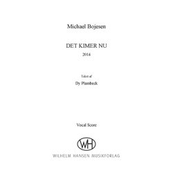 Michael Bojesen: Det Kimer Nu (2014) (Vocal Score)