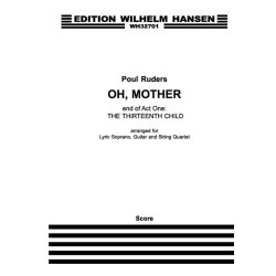 Poul Ruders: Oh, Mother - From 'The Thirteenth Child' (Score)