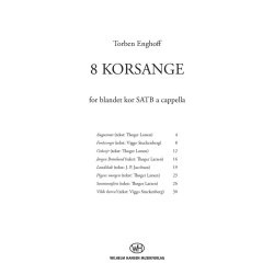 Torben Enghoff: 8 Korsange (SATB)