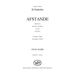 Ib N&oslash;rholm: Afstande - Sinfonia For Piano Trio And Orchestra Op. 204 (Study Score)