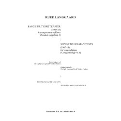 Rued Langgaard: Collected Songs Vol. 1-3