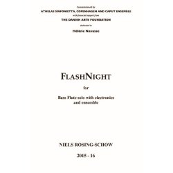 Niels Rosing-Schow: Flashnight (Score)