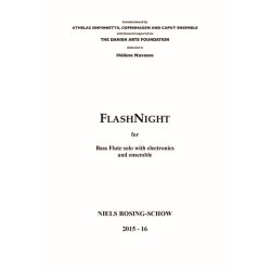 Niels Rosing-Schow: Flashnight (Solo Flute Part)