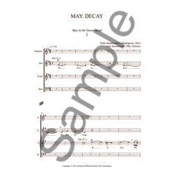 Pelle Gudmundsen-Holmgreen: May. Decay (SATB)
