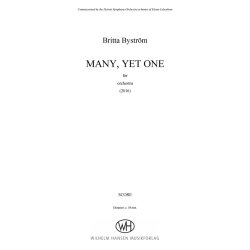 Britta Bystr&ouml;m: Many, Yet One (Score)