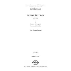Bent S&oslash;rensen: De Fire &Aring;rstider (Score)
