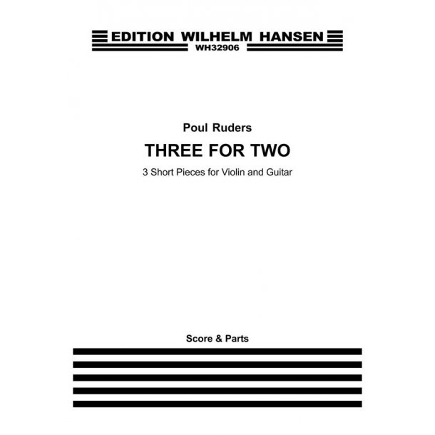 Poul Ruders: Three For Two (Score And Parts)