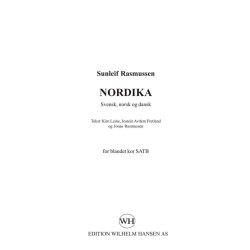 Sunleif Rasmussen: Nordika (Swedish, Norwegian and Danish Text) (SATB)