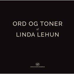 Ord Og Toner Af Linda Lehun