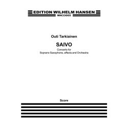 Outi Tarkiainen: Saivo - Concerto For Soprano Saxophone, Effects And Orchestra (Score)