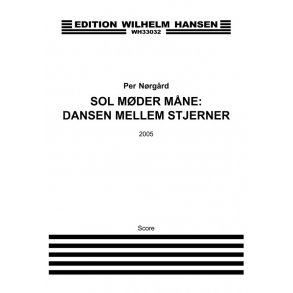 Per Nørgård: Sol Møder Måne - Dansen Mellem Stjerner