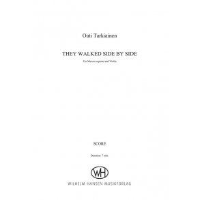 Outi Tarkiainen: They Walked Side By Side