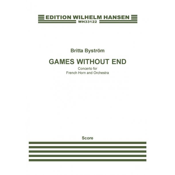 Britta Bystr&ouml;m: Games Without End