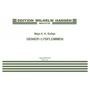 Maja S. K. Ratkje: Genier i lysflommen