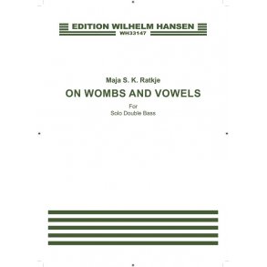 On Wombs and Vowels