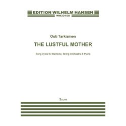 The Lustful Mother : Version with Piano and String Orchestra - Score)