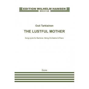 The Lustful Mother : Version with Piano and String Orchestra - Score)