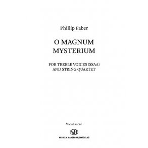O Magnum Mysterium : SSAA Version - Choral Part