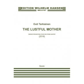 The Lustful Mother : Version with Piano and String Quartet - Score)