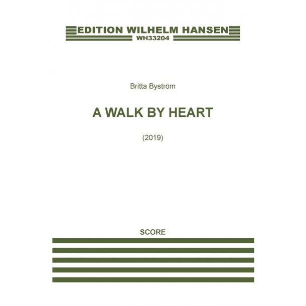 A Walk By Heart