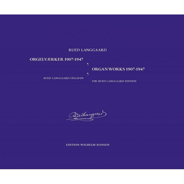 Orgelvaerker 1907-1947