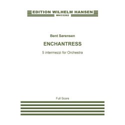 Enchantress Five Intermezzi for Orchestra