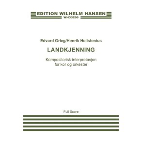 Edvard Grieg: Landkjenning (Score)