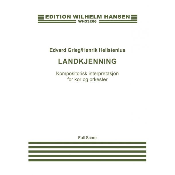 Edvard Grieg: Landkjenning (Score)