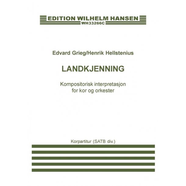 Edvard Grieg: Landkjenning (Vocal Score)
