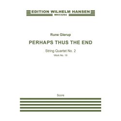 String Quartet No.2 - Perhaps Thus The End