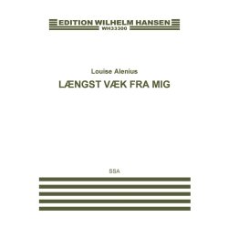 L&aelig;ngst v&aelig;k fra mig