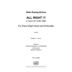 All Right!? (A Talk Of Our Time) : 1(pic).1.1.1(cbn)/1.1.1.0/2perc/acn/str 1.1.1.1.1, Solo piano (Right hand only)