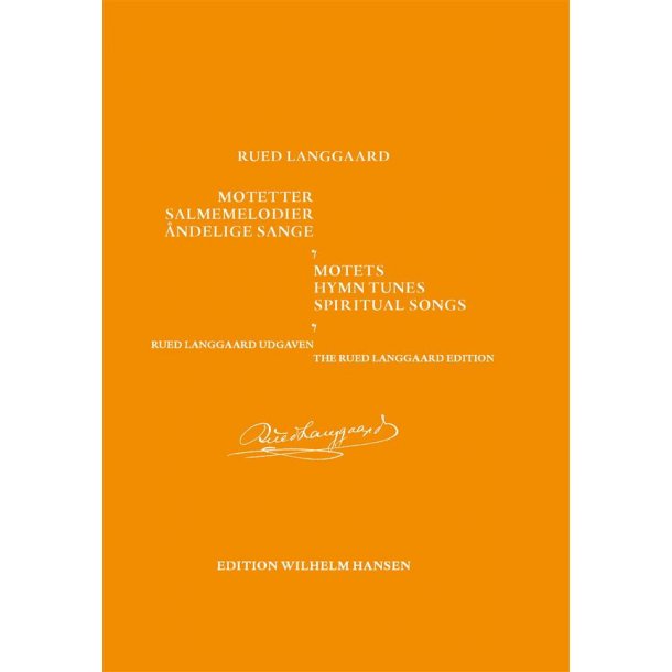 Motetter, Salmemelodier, Andelige Sange