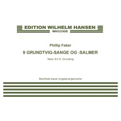 9 Grundtvig-Sange Og -Salmer : Piano/Organ Score