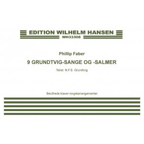 9 Grundtvig-Sange Og -Salmer : Piano/Organ Score