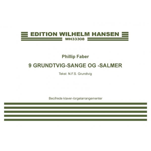 9 Grundtvig-Sange Og -Salmer : Piano/Organ Score