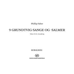 9 Grundtvig-Sange Og -Salmer : Piano/Organ Score