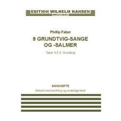 9 Grundtvig-Sange Og -Salmer : Melody Part