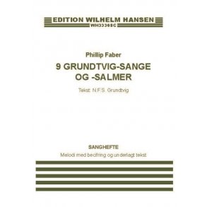9 Grundtvig-Sange Og -Salmer : Melody Part