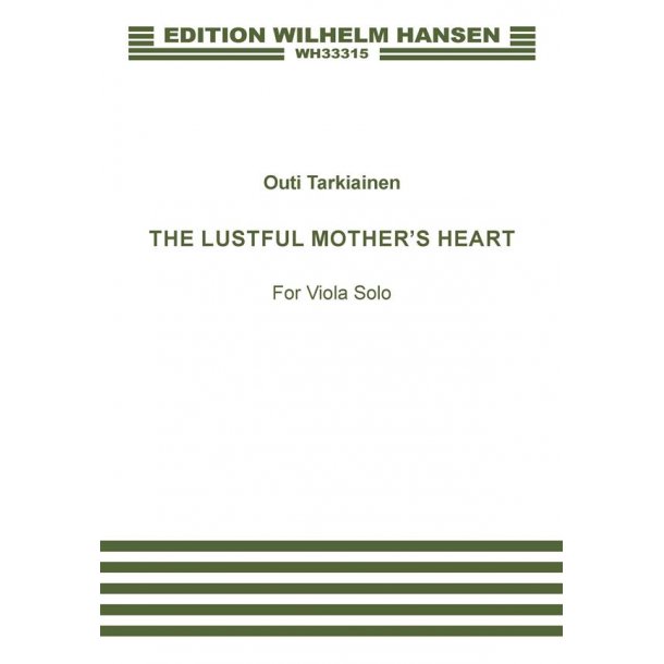 The Lustful Mother's Heart