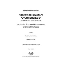 Dichterliebe (2020) : Version For Soprano/Mezzo Soprano - 2(afl).0.2(bcl).1(cbn)/1.1.1.0/2perc/str
