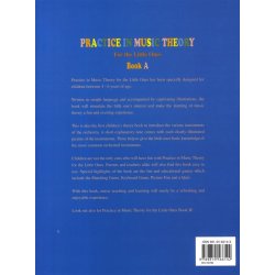 Josephine Koh/Florence Koh: Practice In Music Theory For The Little Ones - Book A