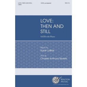 Love: Then and Still
