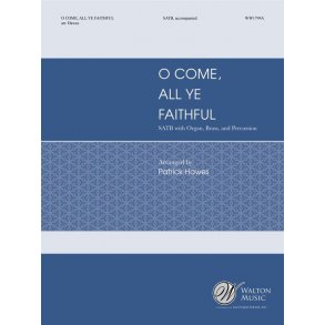 O Come, All Ye Faithful