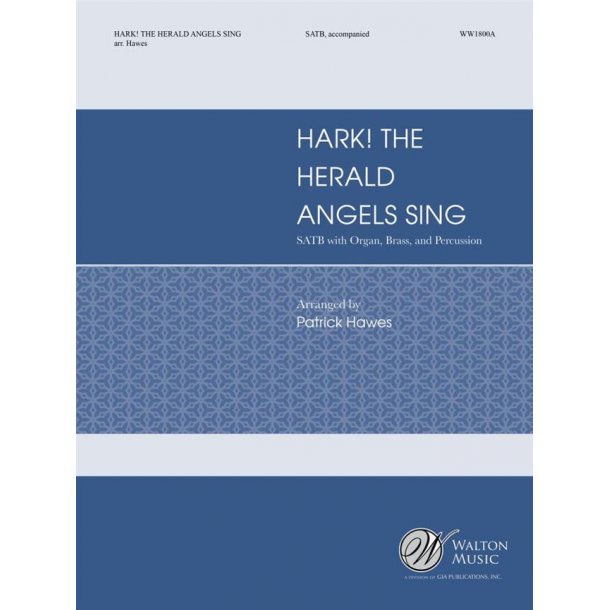 Hark! The Herald Angels Sing