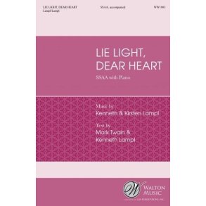 Lie Light, Dear Heart