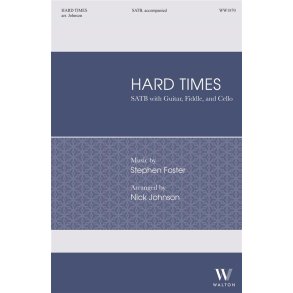 Hard Times (SATB)